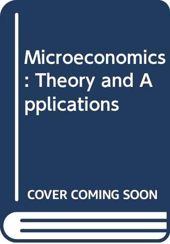 9780393954005: Microeconomics: Theory and Applications