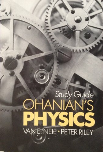 Stock image for Ohanian's Physics : Study Guide for sale by Better World Books