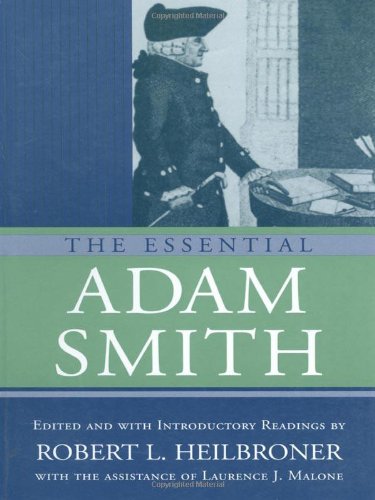Beispielbild fr The Essential Adam Smith zum Verkauf von Greener Books