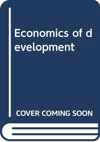 Stock image for Economics of Development for sale by Hippo Books