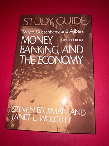 Stock image for Money, Banking and the Economy: Study Gde.to 3r.e for sale by P.C. Schmidt, Bookseller