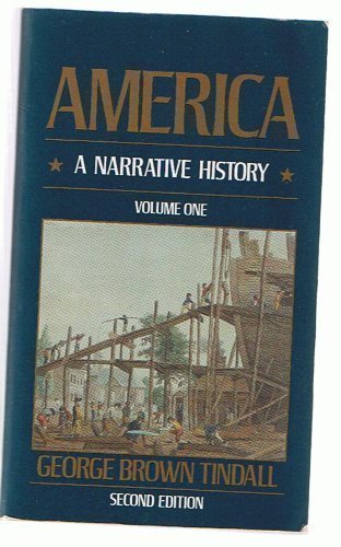 Stock image for America a Narrative History Volume 1 for sale by Once Upon A Time Books