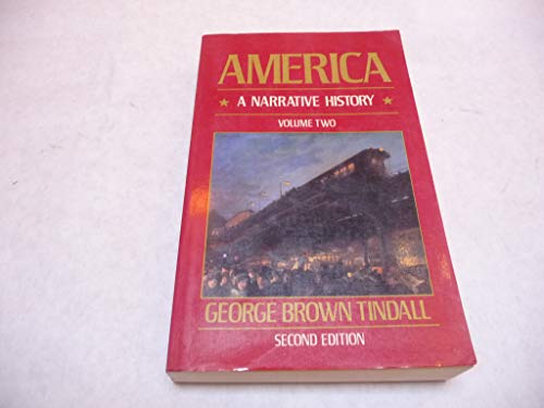 9780393956061: America: A Narrative History: Volume 2