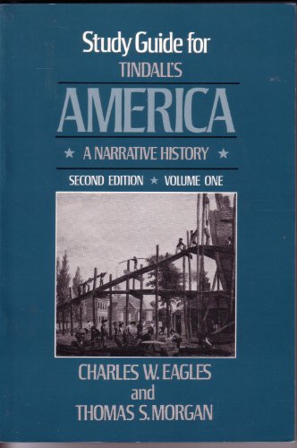 Stock image for Study Guide for Tindall's America: 2nd Ed., a Narrative for sale by HPB-Emerald