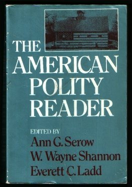 Imagen de archivo de The American Polity Reader a la venta por The Yard Sale Store