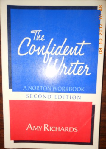 9780393956207: Confident Writer: A Norton Handbook