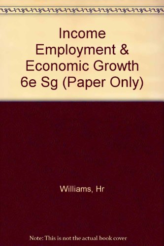 Beispielbild fr Peterson's Income, Employment, Economic Growth zum Verkauf von BooksRun