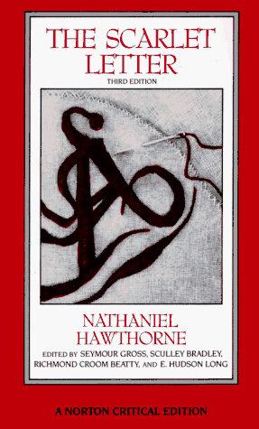 9780393956535: The Scarlet Letter 3e (NCE): 0 (Norton Critical Editions)
