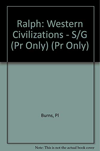 Imagen de archivo de Ralph: Western Civilizations - S/G (Pr Only) (Pr Only) a la venta por Bookmans