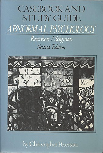 

Abnormal Psychology: Casebook and Study Guide