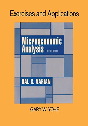 Beispielbild fr Exercises and Applications for Microeconomic Analysis zum Verkauf von Russell Books