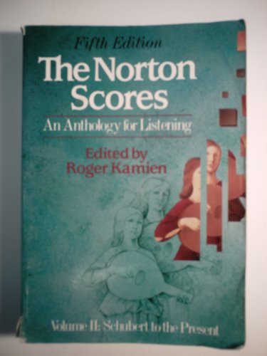 9780393957471: The Norton Scores: An Anthology for Listening, Volume 2