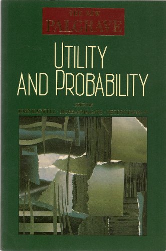 Stock image for Utility and Probability (New Palgrave Series) for sale by Books Unplugged