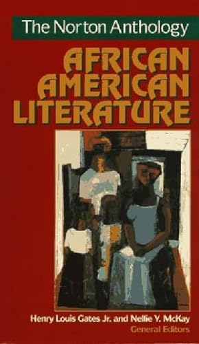 Stock image for The Norton Anthology of African American Literature for sale by Goodwill of Colorado