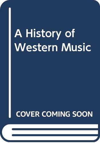 A History of Western Music (9780393959239) by J. Peter Burkholder