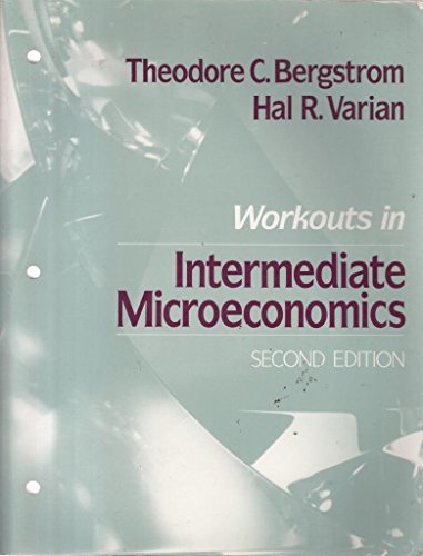 Beispielbild fr Workouts in Intermediate Microeconomics zum Verkauf von Big River Books
