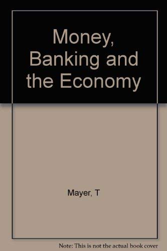 Imagen de archivo de Money, Banking, and the Economy a la venta por Wonder Book