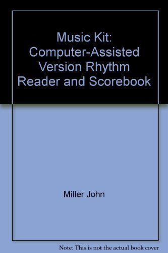 Music Kit: Computer-Assisted Version Rhythm Reader and Scorebook (9780393959857) by Manoff, Tom