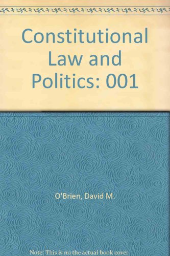 Stock image for Constitutional Law and Politics: Struggles for Power and Governmental Accountability for sale by J. C. Burris, Bookseller