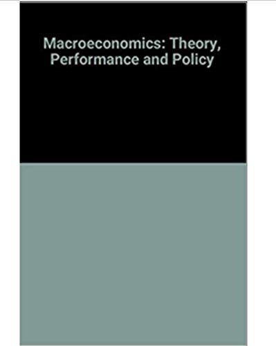 Beispielbild fr Macroeconomics: Theory, Performance, and Policy zum Verkauf von HPB-Red