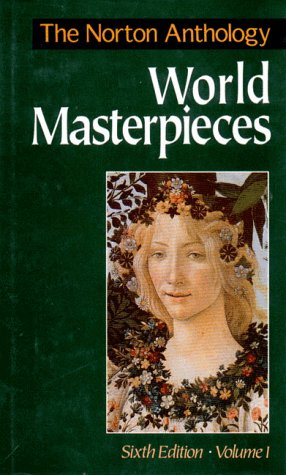 Beispielbild fr The Norton Anthology of World Masterpieces: 001 zum Verkauf von Books of the Smoky Mountains