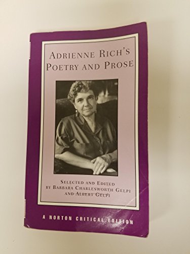 Imagen de archivo de Adrienne Rich's Poetry and Prose (Norton Critical Editions) a la venta por Ergodebooks