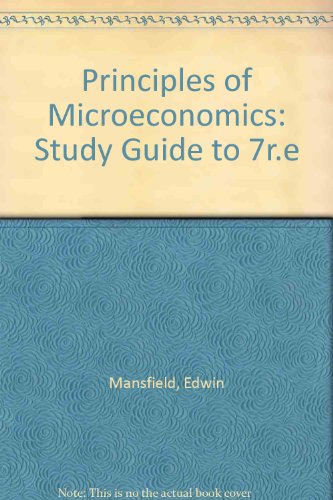 Principles of Microeconomics Study Guide - Mansfield, Edwin
