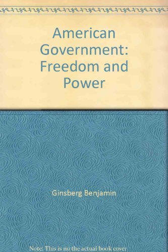 Stock image for AMERICAN GOVERNMENT Freedom and Power for sale by Neil Shillington: Bookdealer/Booksearch