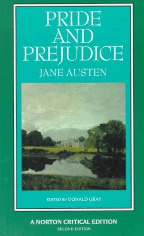 Beispielbild fr Pride and Prejudice: An Authoritative Text Backgrounds and Sources Criticism (Norton Critical Editions) zum Verkauf von SecondSale