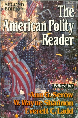 Beispielbild fr The American Polity Reader zum Verkauf von Wonder Book