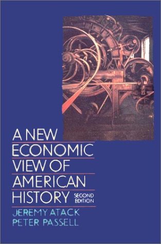 Stock image for A New Economic View of American History: From Colonial Times to 1940 for sale by ZBK Books