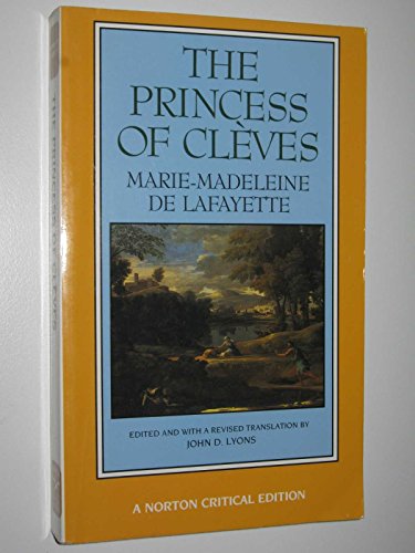 Beispielbild fr The Princess of Cleves (NCE): A Norton Critical Edition: 0 (Norton Critical Editions) zum Verkauf von WorldofBooks