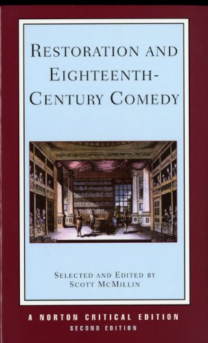 Beispielbild fr Restoration & Eighteenth Century Comedy 2e (NCE): Authoritative Texts of the Country Wife, the Man of Mode, the Rover, the Way of the World, the . : Contexts, cr: 0 (Norton Critical Editions) zum Verkauf von WorldofBooks