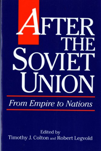 Imagen de archivo de After the Soviet Union: From Empire to Nations (American Assembly Series) a la venta por SecondSale
