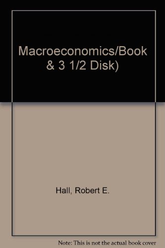 Imagen de archivo de Macroeconomics/Book & 3 1/2 Disk) a la venta por Wonder Book