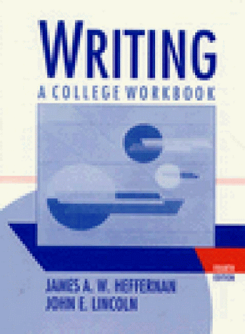 Stock image for Writing, a College Workbook for sale by ThriftBooks-Dallas