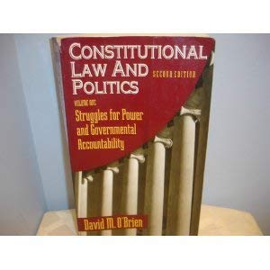 Stock image for Constitutional Law and Politics: Struggles for Power and Governmental Accountability for sale by Wonder Book