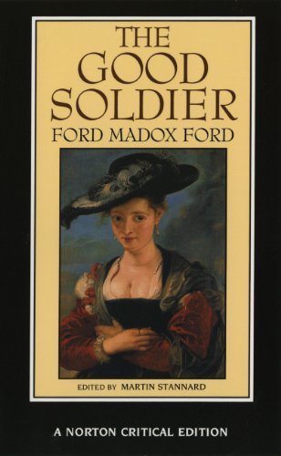 Stock image for The Good Soldier (NCE) (Norton Critical Editions) for sale by WorldofBooks