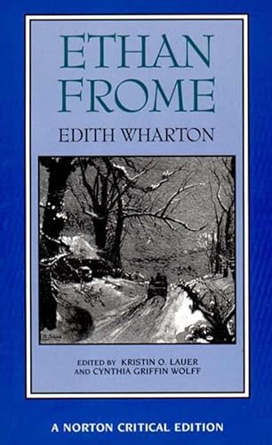 Imagen de archivo de Ethan Frome (First Edition) (Norton Critical Editions) a la venta por SecondSale