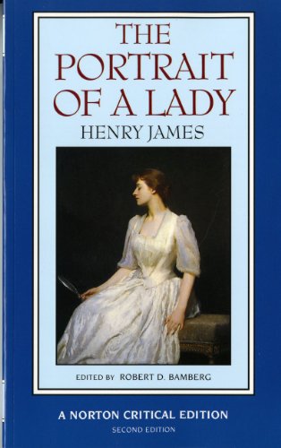 THE PORTRAIT OF A LADY. - James, Henry; [Hrsg.]: Bamberg, Robert D.