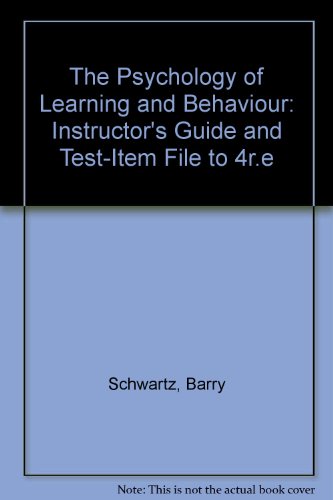 The Psychology of Learning and Behaviour (9780393966626) by Barry Schwartz
