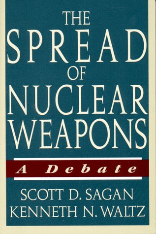 Stock image for The Spread of Nuclear Weapons: A Debate for sale by Wonder Book
