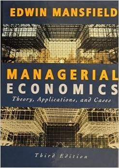 9780393967753: Managerial Economics – Theory, Applications & Cases 3e