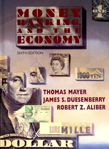 9780393968484: Money, Banking, and the Economy