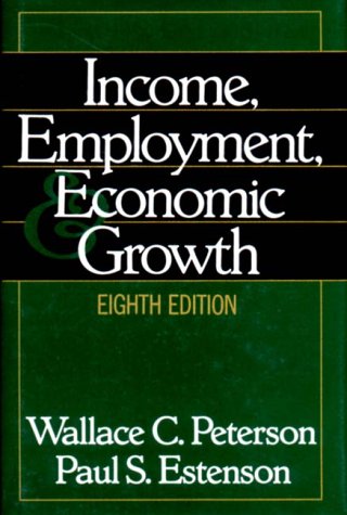 9780393968545: Income, Employment, and Economic Growth