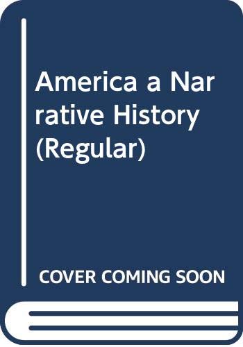 Beispielbild fr America Vol. 2 : A Narrative History zum Verkauf von Better World Books