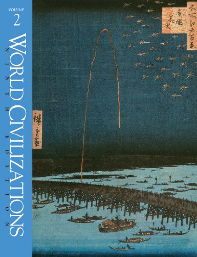 Imagen de archivo de World Civilizations : Their History and Their Culture, Volume 2 a la venta por BookHolders