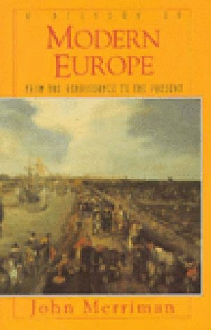 Beispielbild fr A History of Modern Europe: From the Renaissance to the Present zum Verkauf von SecondSale