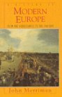 Stock image for A History of Modern Europe: From the Renaissance to the Present for sale by ThriftBooks-Dallas