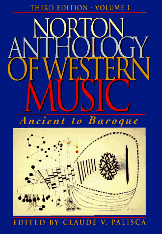 Imagen de archivo de Norton Anthology of Western Music: Ancient to Baroque (Norton Anthology of Western Music Volume I Series, Volume1) a la venta por Wonder Book